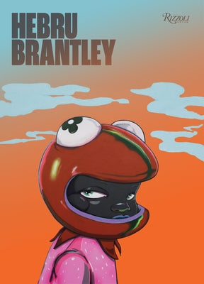 Hebru Brantley by Brantley, Hebru