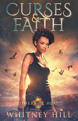 Curses and Faith by Hill, Whitney
