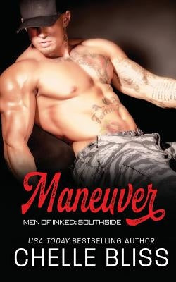 Maneuver by Chelle, Bliss