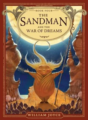 The Sandman and the War of Dreams, 4 by Joyce, William