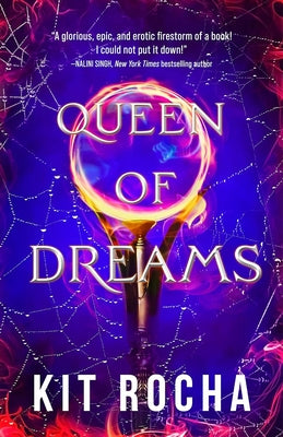Queen of Dreams by Rocha, Kit