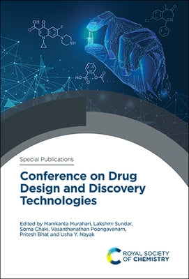Conference on Drug Design and Discovery Technologies by Murahari, Manikanta