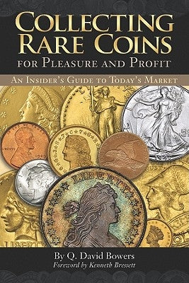 Collecting Rare Coins: For Pleasure and Profit by Publishing, Whitman
