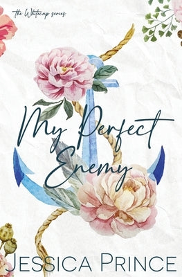 My Perfect Enemy Special Edition by Prince, Jessica