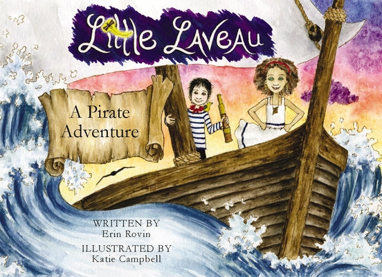 Little Laveau: A Pirate Adventure by Rovin, Erin