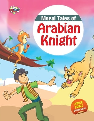 Moral Tales of Arabian Knight by Verma, Priyanka