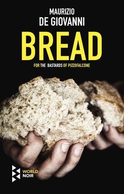 Bread by de Giovanni, Maurizio