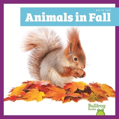 Animals in Fall by Harvey, Norrie
