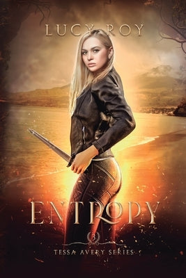Entropy by Roy, Lucy