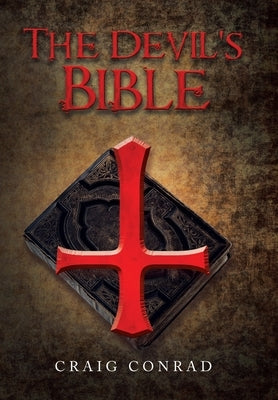The Devil's Bible by Conrad, Craig