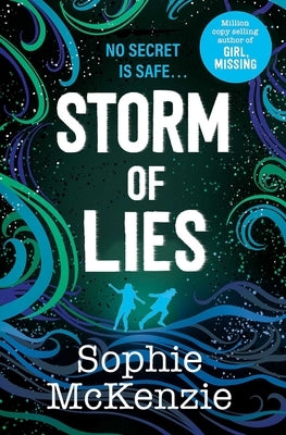 Storm of Lies by McKenzie, Sophie