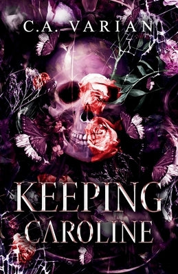 Keeping Caroline by Varian, C. A.