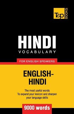 Hindi vocabulary for English speakers - 9000 words by Taranov, Andrey