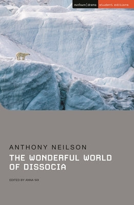 Wonderful World of Dissocia by Neilson, Anthony