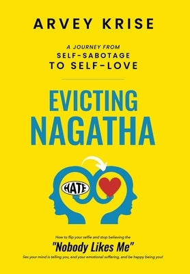 Evicting Nagatha by Krise, Arvey