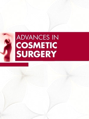 Advances in Cosmetic Surgery, 2025: Volume 8-1 by Branham, Gregory H.