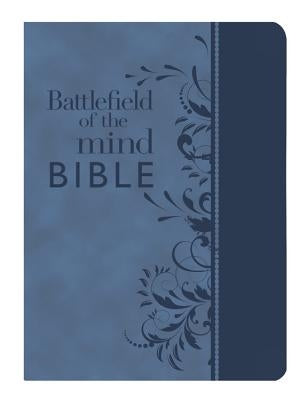 Battlefield of the Mind Bible, Blue Leatherluxe(r): Renew Your Mind Through the Power of God's Word by Meyer, Joyce