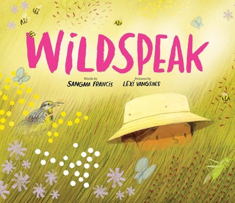 Wildspeak by Francis, Sangma