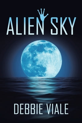Alien Sky by Viale, Debbie