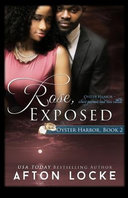 Rose, Exposed by Locke, Afton