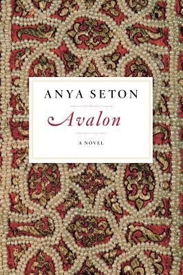 Avalon by Seton, Anya