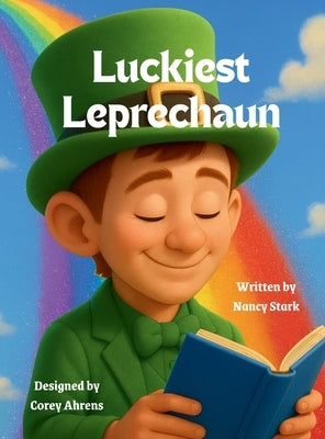 Luckiest Leprechaun by Stark, Nancy Ann