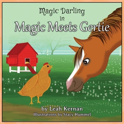 Magic Meets Gertie by Kernan, Leah