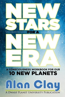 New Stars for a New Era by Clay, Alan