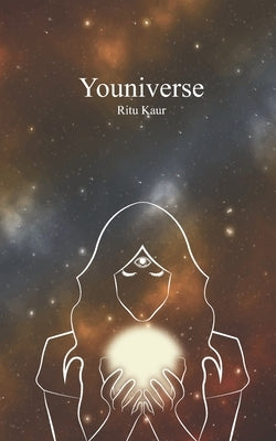 Youniverse by Kaur, Ritu