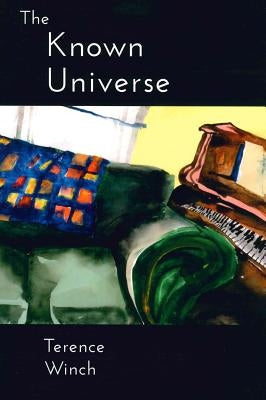 The Known Universe by Winch, Terence