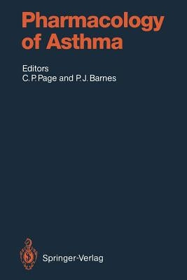 Pharmacology of Asthma by Page, Clive P.