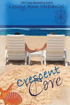 Crescent Cove: The Complete Novella Collection by McDaniel, Lesley Ann