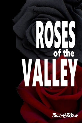 Roses of the Valley by Banks, John