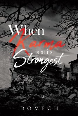 When Karma Is at Its Strongest by Domech