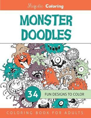 Monster Doodles: Coloring Book for Adults by Coloring, Majestic