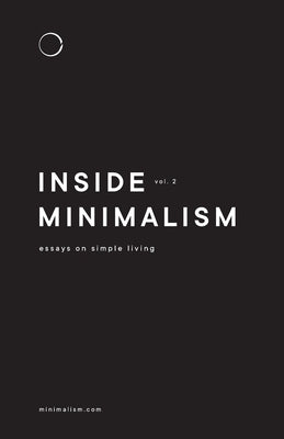 Inside Minimalism: Essays on Simple Living (Volume 2) by Mihalik, Shawn