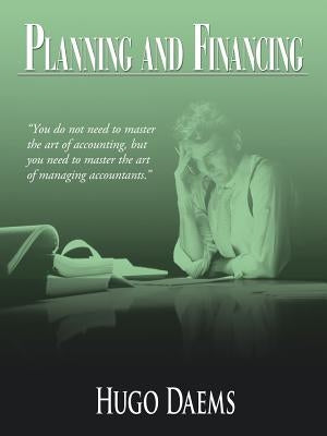 Planning and Financing by Daems, Hugo