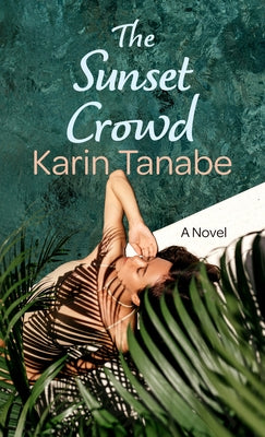 The Sunset Crowd by Tanabe, Karin