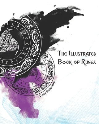 The Illustrated Book of Runes by Ikesaka, Stephen