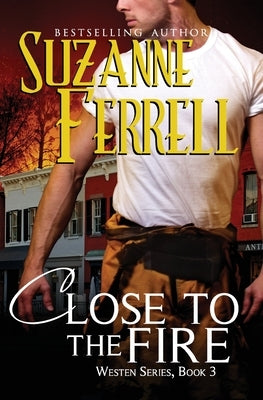 Close To The Fire by Lewellen, Lyndsey