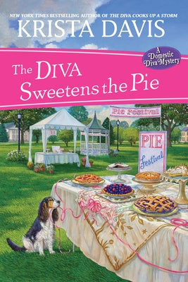 Diva Sweetens the Pie by Davis, Krista