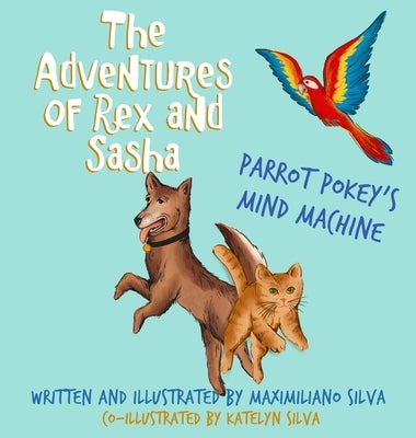 Parrot Pokey's Mind Machine by Silva, Maximiliano