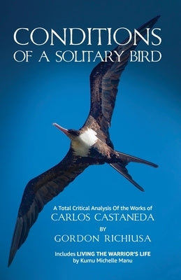 Conditions of a Solitary Birds by Richiusa, Gordon