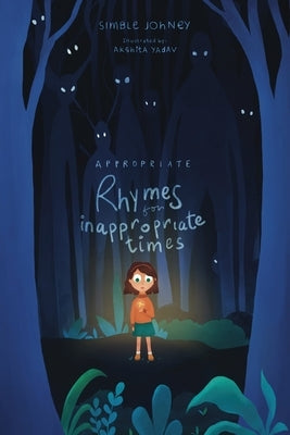 Appropriate rhymes for inappropriate times by Johney, Simble