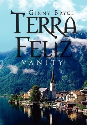 Terra Feliz: Vanity by Bryce, Ginny