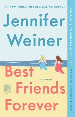 Best Friends Forever by Weiner, Jennifer