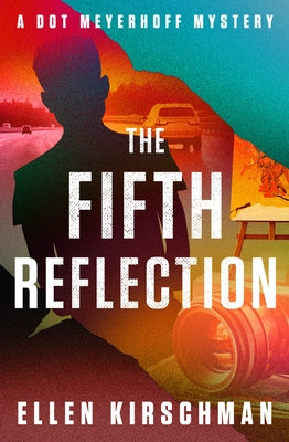 The Fifth Reflection by Kirschman, Ellen