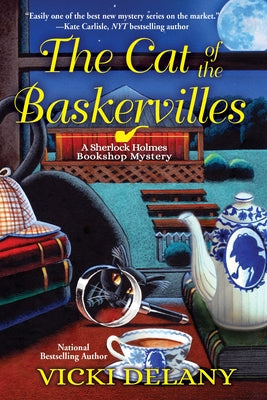 The Cat of the Baskervilles: A Sherlock Holmes Bookshop Mystery by Delany, Vicki