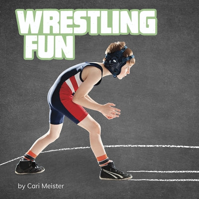 Wrestling Fun by Meister, Cari