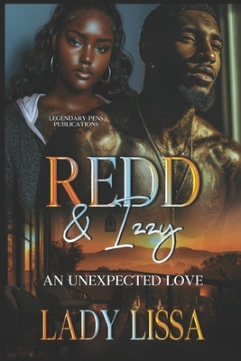 Redd & Izzy: Standalone by Lissa, Lady